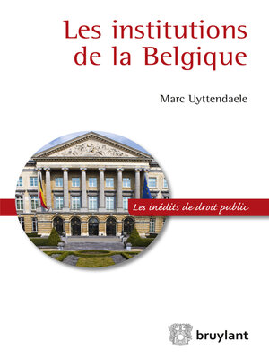 cover image of Les institutions de la Belgique
